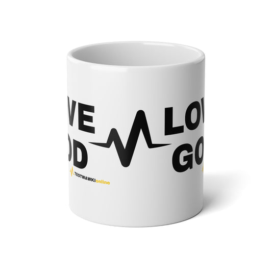 C11 β LOVE GOD HARD 20oz Jumbo Mug