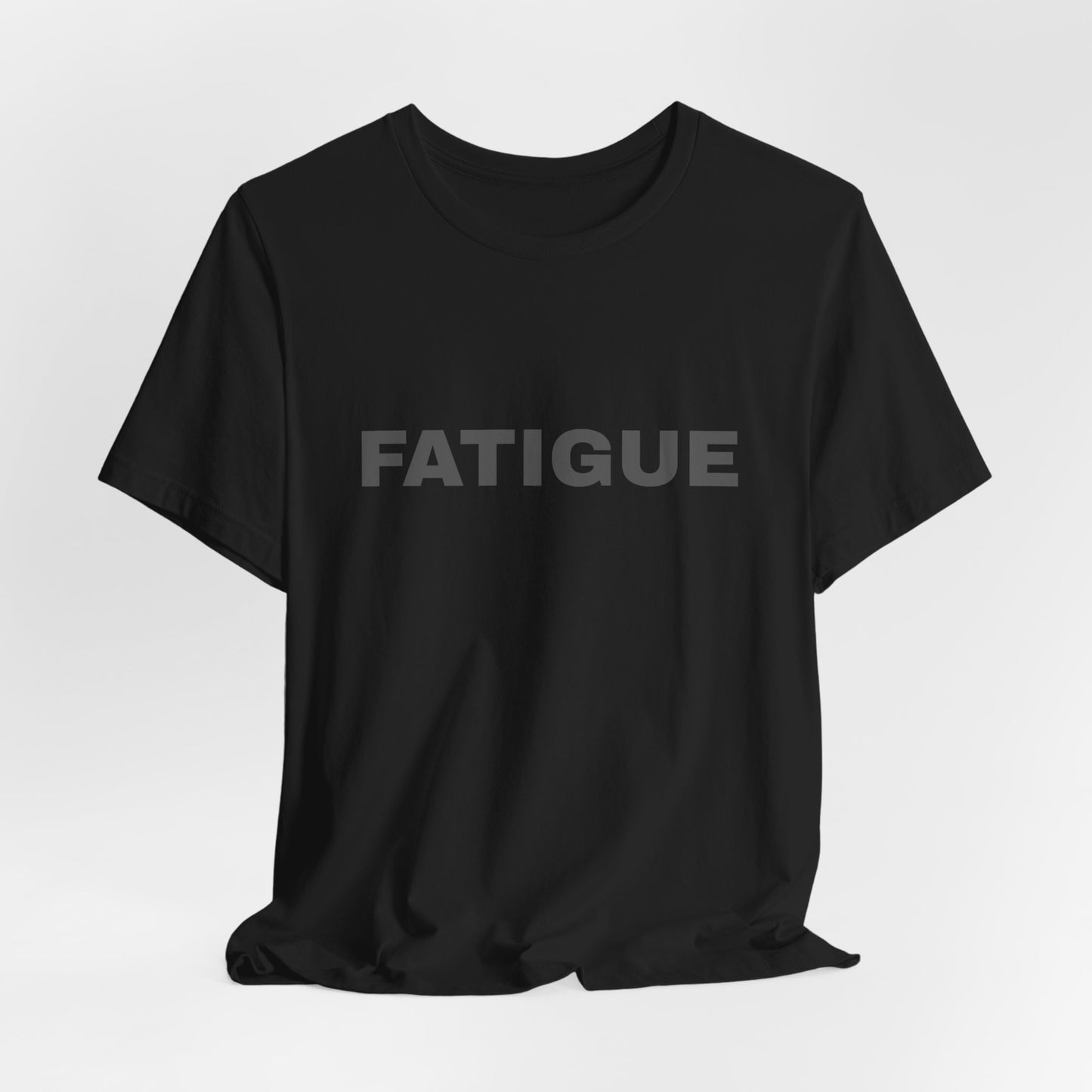 BLACK FATIGUE — Minimalist Bold Text T-Shirt (Black & Brown Editions)