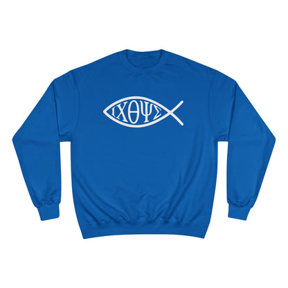 Ichthys: The Original Sign of Faith Under Fire ~ Champion Sweatshirt