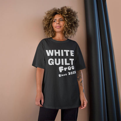 T-Shirt — "WHITE GUILT Free Since 2025" Graphic Tee