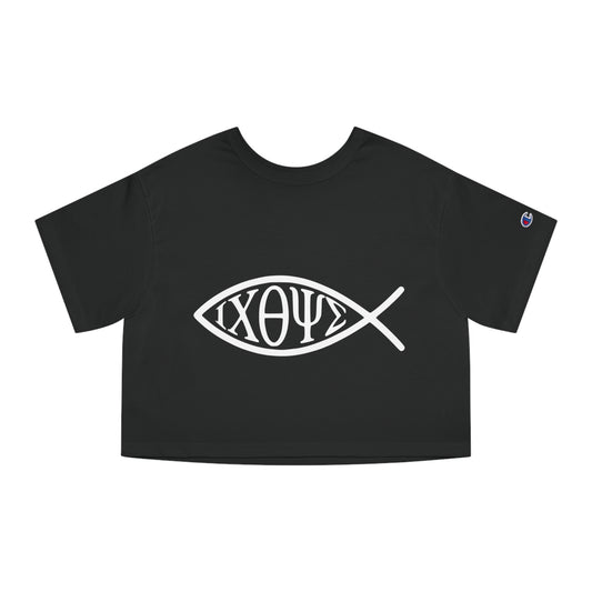 Ichthys: The Original Sign of Faith Under Fire ~ Champion Women's Heritage Cropped T-Shirt