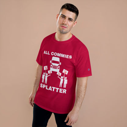 “ALL COMMIES SPLATTER™” LONG HAUL EDITION