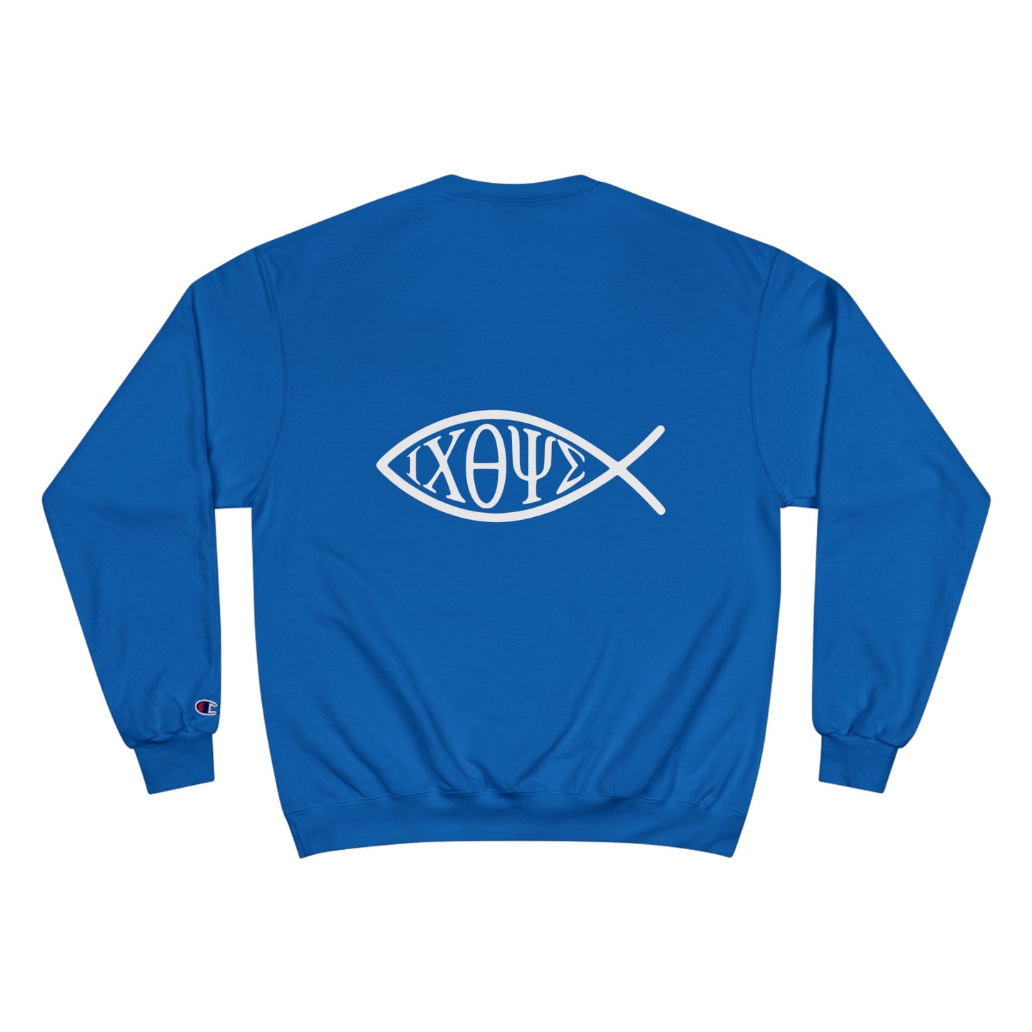 Ichthys: The Original Sign of Faith Under Fire ~ Champion Sweatshirt