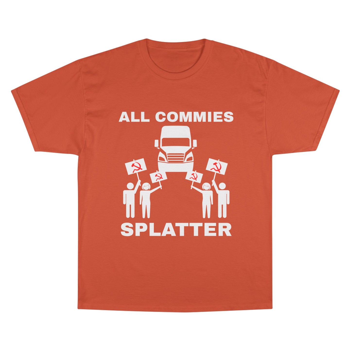“ALL COMMIES SPLATTER™” LONG HAUL EDITION