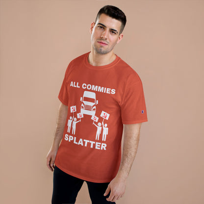 “ALL COMMIES SPLATTER™” LONG HAUL EDITION