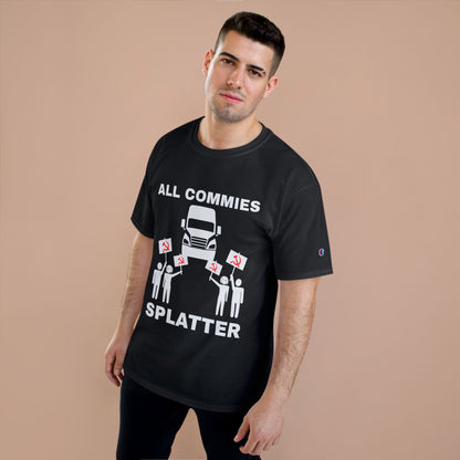 “ALL COMMIES SPLATTER™” LONG HAUL EDITION