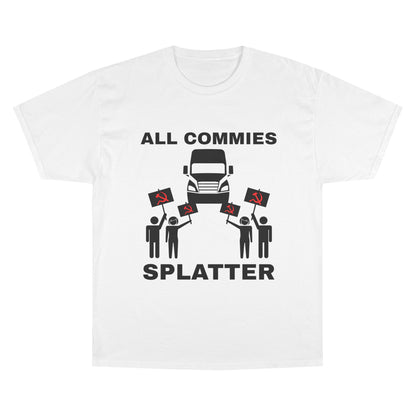 “ALL COMMIES SPLATTER™” LONG HAUL EDITION