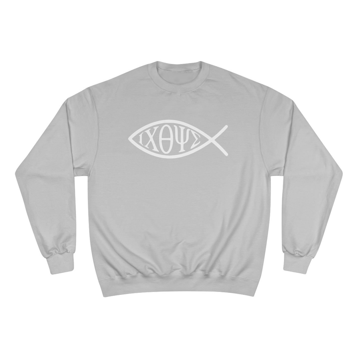 Ichthys: The Original Sign of Faith Under Fire ~ Champion Sweatshirt