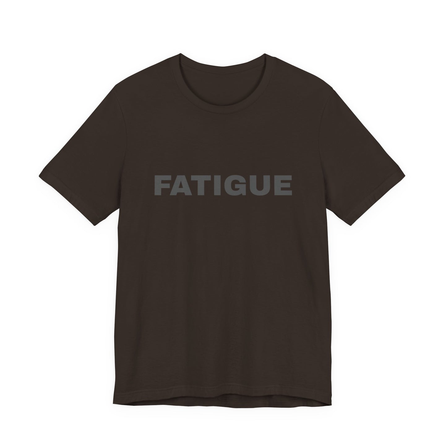 BLACK FATIGUE — Minimalist Bold Text T-Shirt (Black & Brown Editions)