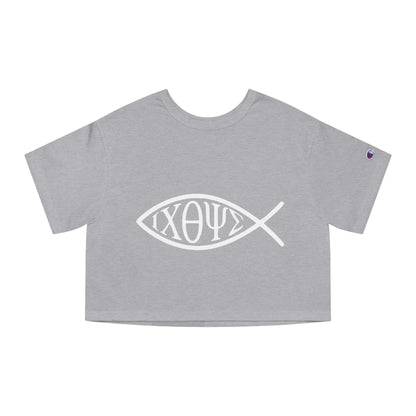 Ichthys: The Original Sign of Faith Under Fire ~ Champion Women's Heritage Cropped T-Shirt