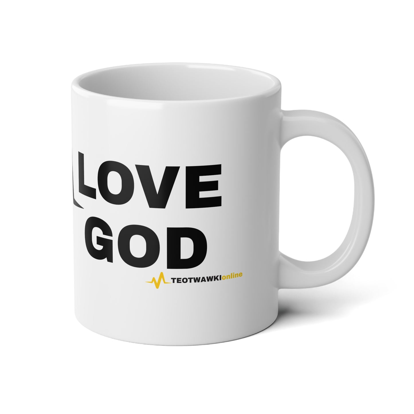 C11 – LOVE GOD HARD 20oz Jumbo Mug