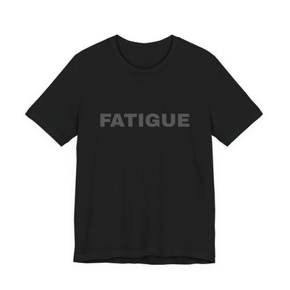 BLACK FATIGUE — Minimalist Bold Text T-Shirt (Black & Brown Editions)