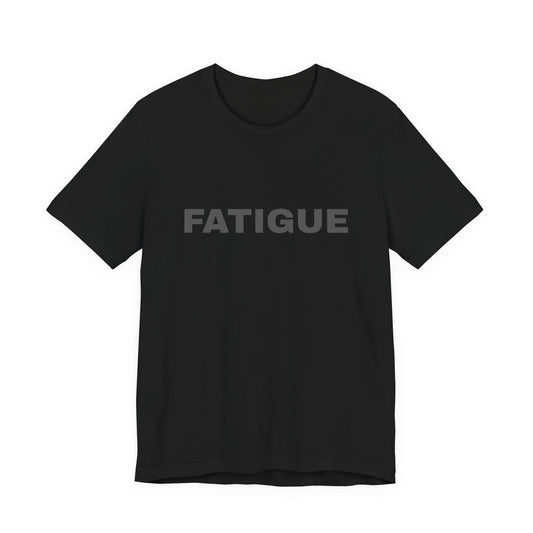 BLACK FATIGUE — Minimalist Bold Text T-Shirt (Black & Brown Editions)