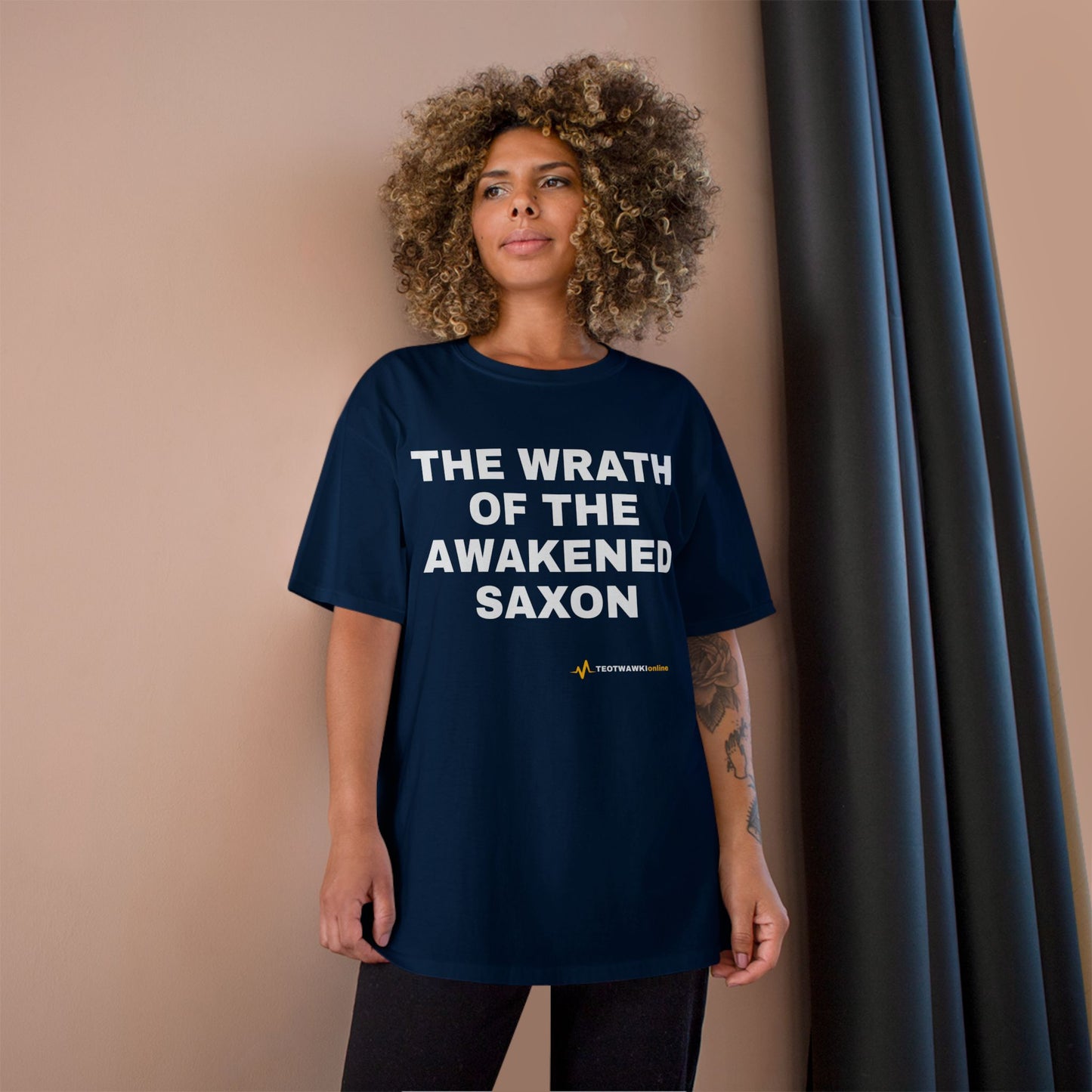 THE WRATH OF THE AWAKENED SAXON — Champion® Tee