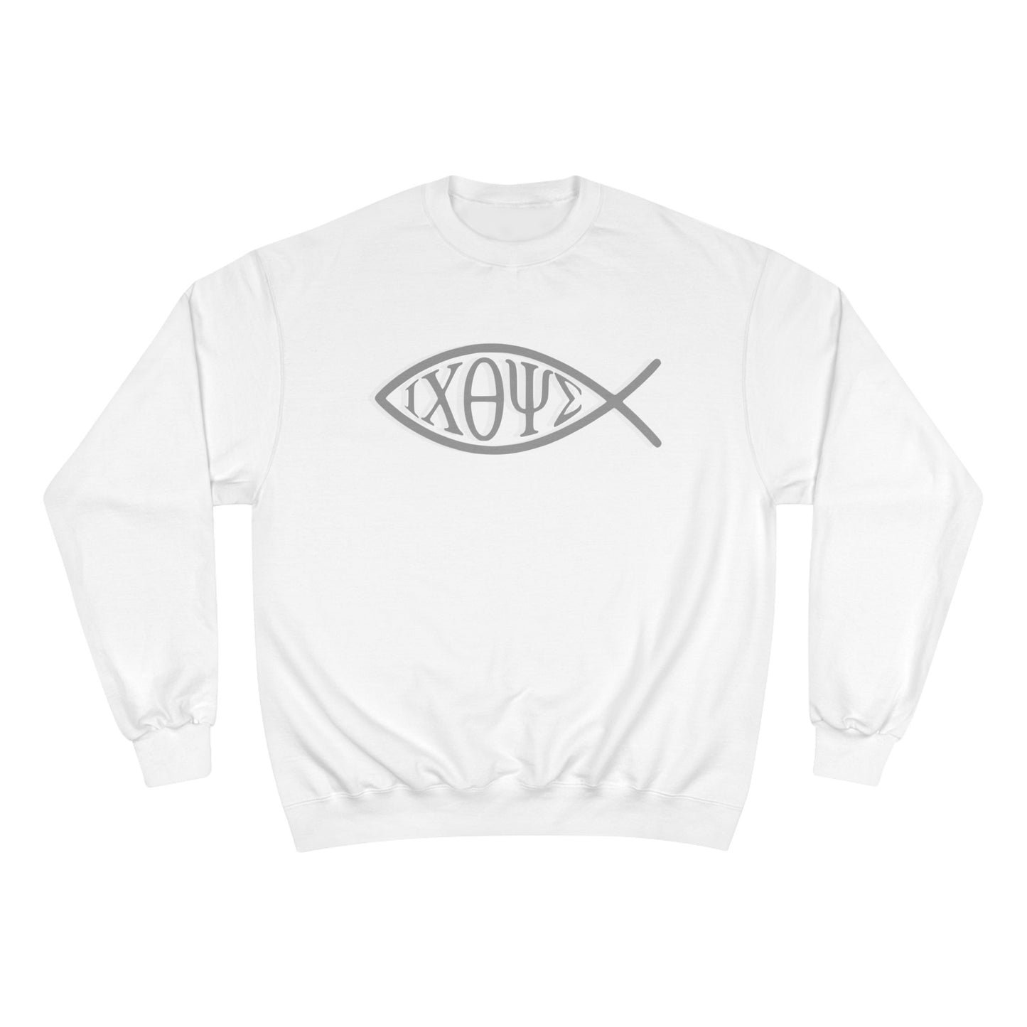 Ichthys: The Original Sign of Faith Under Fire ~ Champion Sweatshirt