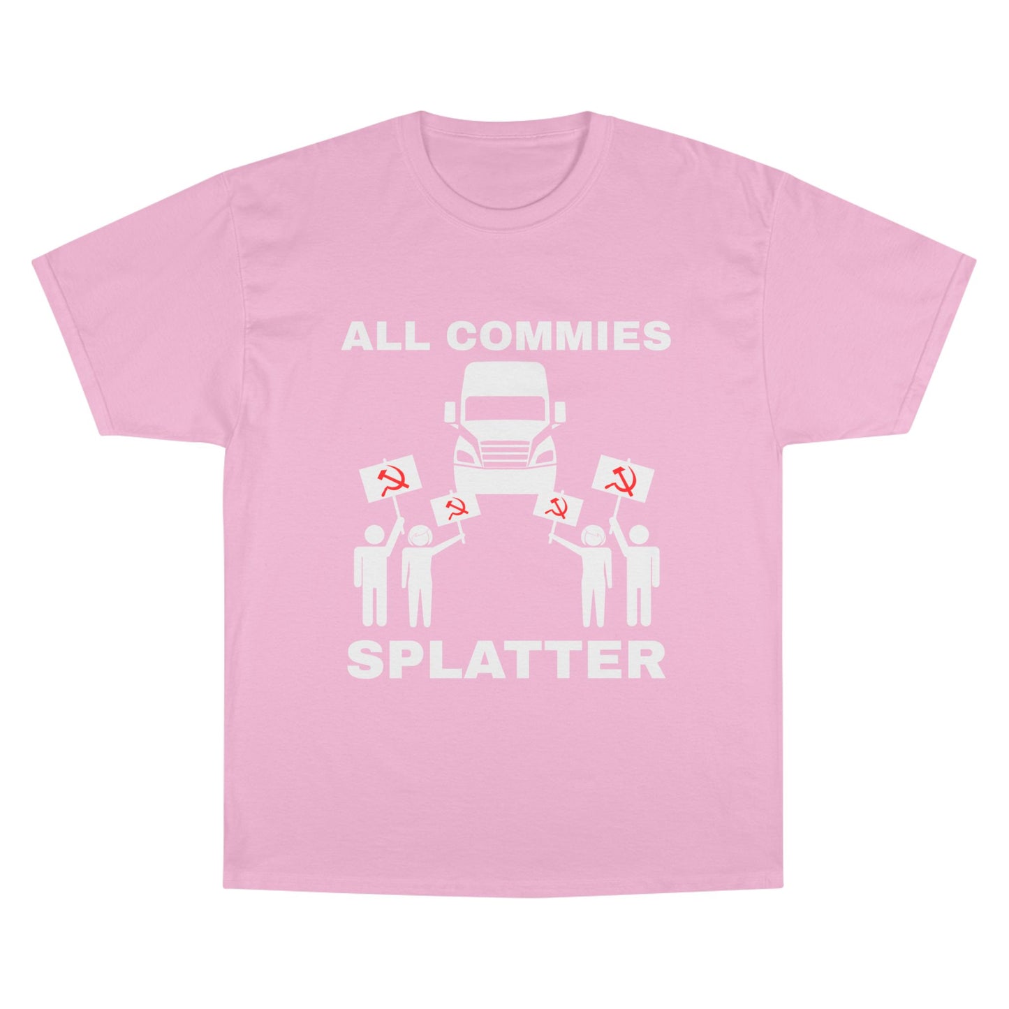 “ALL COMMIES SPLATTER™” LONG HAUL EDITION